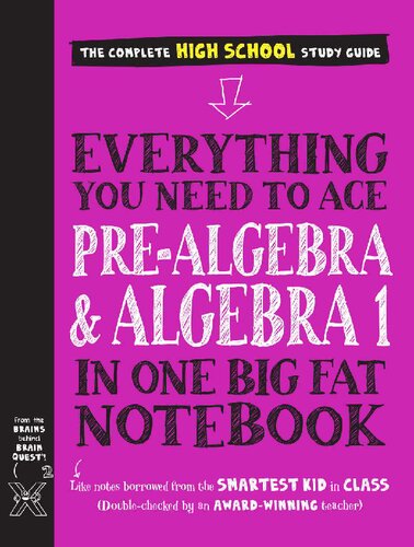 Everything You Need To Ace Prealgebra And Algebra I In One Big Fat Notebook Big Fat Notebooks Workman Publishing
