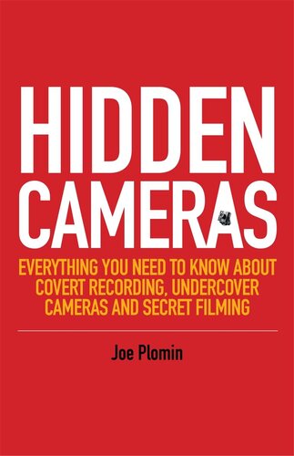 Hidden Cameras Everything You Need To Know About Covert Recording Undercover Cameras And Secret Filming Joe Plomin