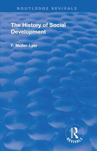 The History Of Social Development F Dr Mullerlyer