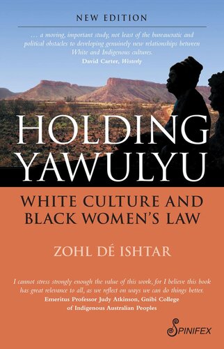 Holding Yawulyu White Culture And Black Womens Law Zohl De Ishtar