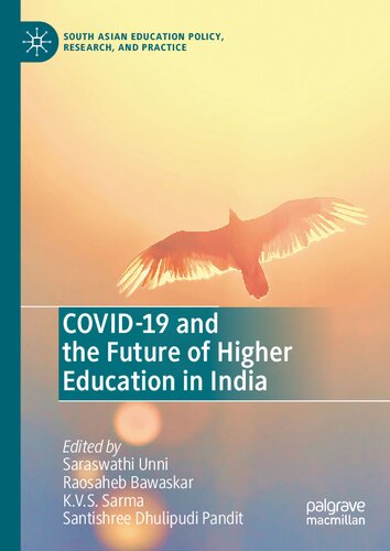 Covid19 And The Future Of Higher Education In India Saraswathi Unni