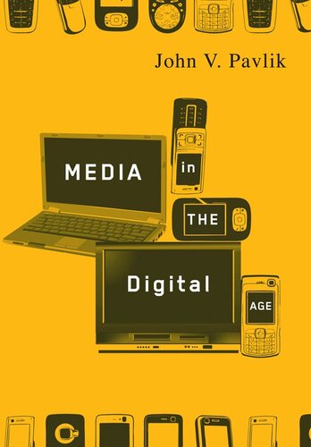 Media In The Digital Age John Pavlik