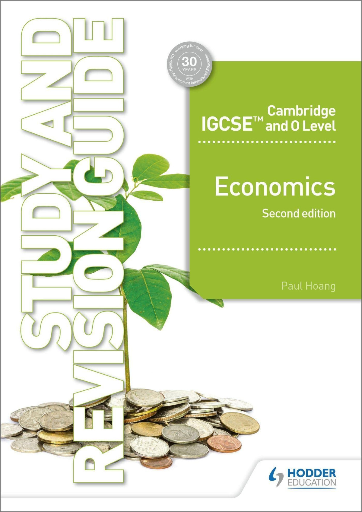 Cambridge Igcse And O Level Economics Study And Revision Guide 2nd Edition Study Guide Paul Hoang