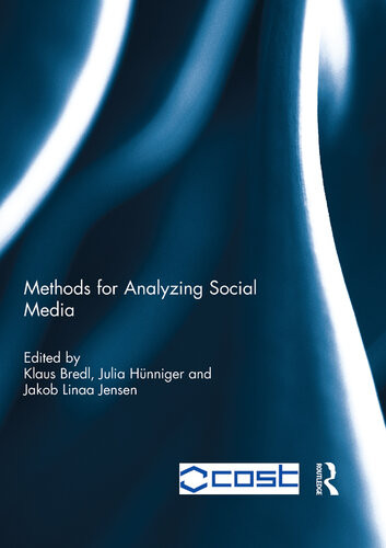 Methods For Analyzing Social Media Klaus Bredl