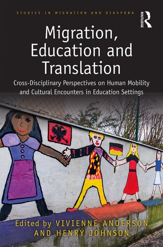 Migration Education And Translation Vivienne Anderson Henry Johnson