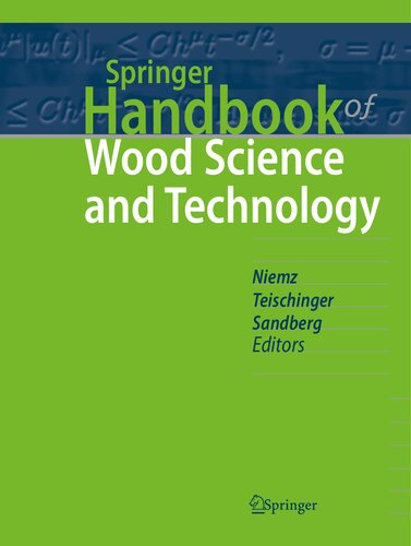 Springer Handbook Of Wood Science And Technology Peter Niemz Alfred Teischinger Dick Sandberg