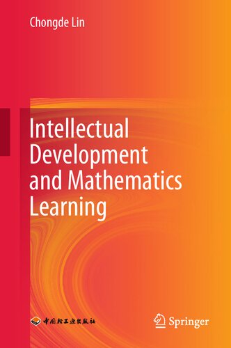 Intellectual Development And Mathematics Learning Chongde Lin