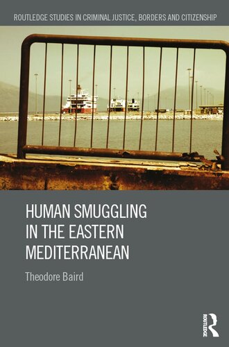 Human Smuggling In The Eastern Mediterranean Theodore Baird