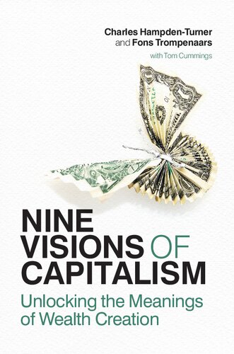 Nine Visions Of Capitalism Charles Hampdenturner