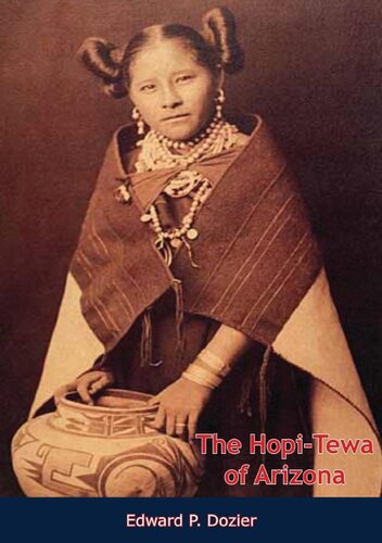 The Hopitewa Of Arizona Edward P Dozier