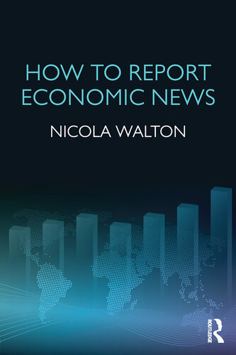 How To Report Economic News Nicola Walton