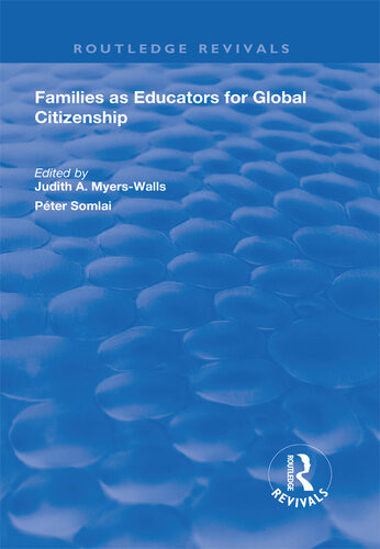 Families As Educators For Global Citizenship Judith A Myerswalls