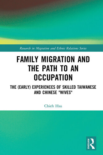 Family Migration And The Path To An Occupation Chieh Hsu