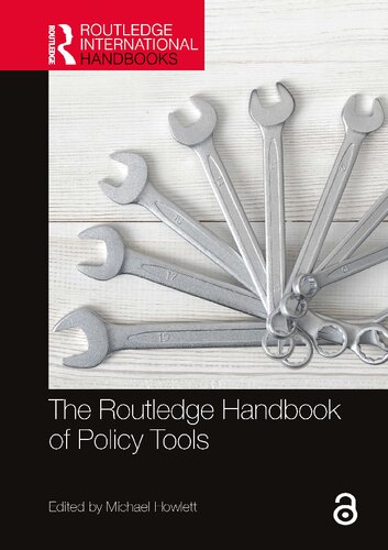 The Routledge Handbook Of Policy Tools 1st Edition Michael Howlett Editor