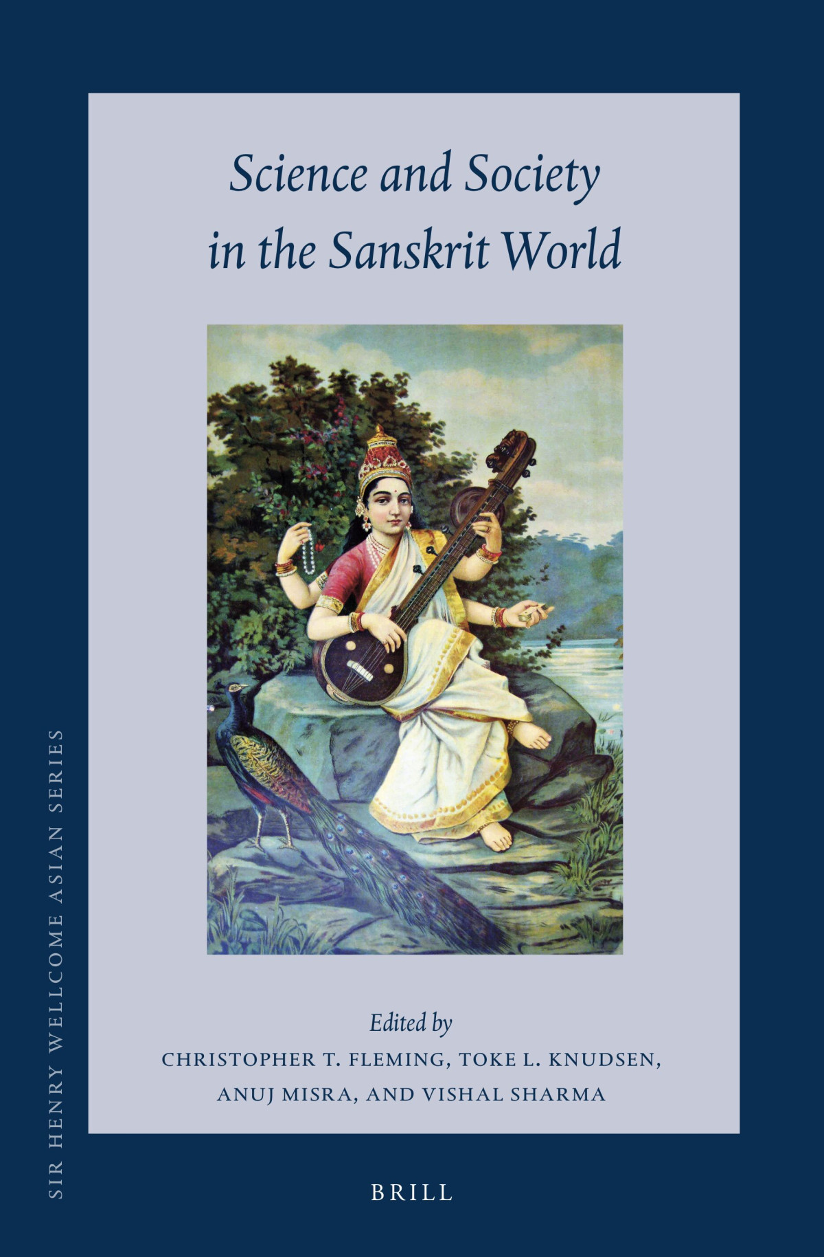 Science And Society In The Sanskrit World 1st Edition Christopher T Fleming