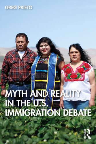Myth And Reality In The Us Immigration Debate Greg Prieto