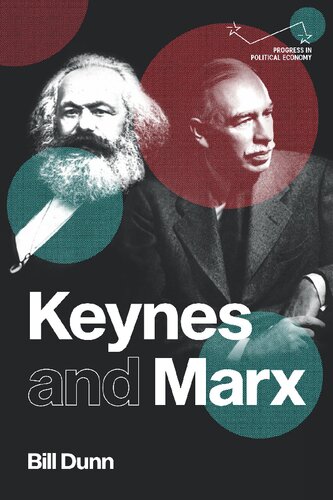 Keynes And Marx Bill Dunn