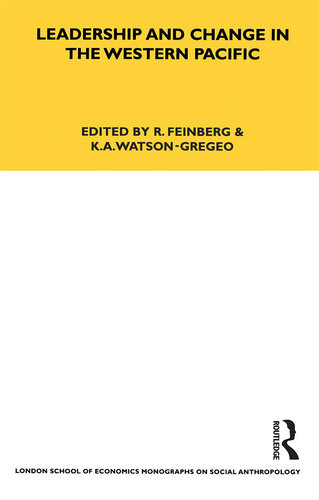 Leadership And Change In The Western Pacific R Feinberg K A Watsongregeo