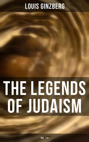 The Legends Of Judaism Vol 14 Louis Ginzberg Henrietta Szold