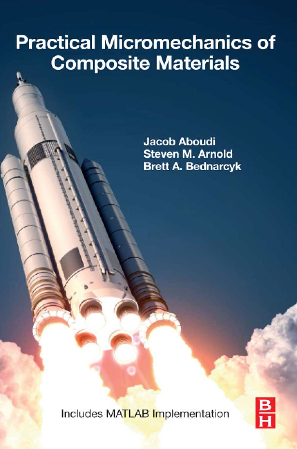 Practical Micromechanics Of Composite Materials 1st Edition Jacob Aboudi