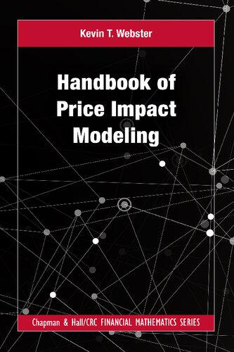 Handbook Of Price Impact Modeling Kevin Thomas Webster