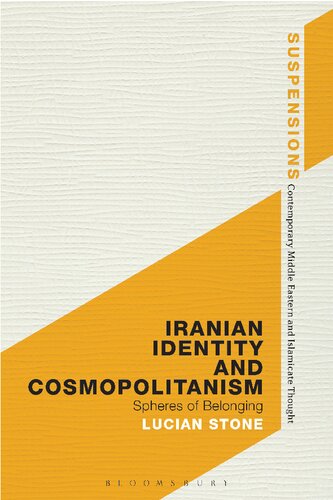 Iranian Identity And Cosmopolitanism Spheres Of Belonging Lucian Stone