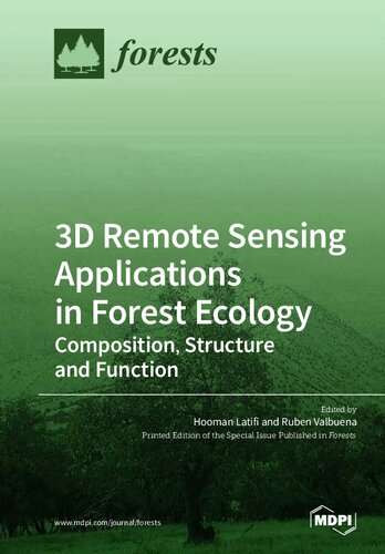 3d Remote Sensing Applications In Forest Ecology Composition Structure And Function Hooman Latifi