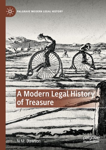 A Modern Legal History Of Treasure 1st Edition Nm Dawson