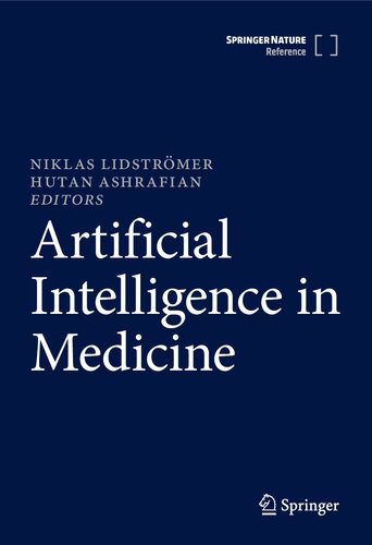Artificial Intelligence In Medicine Niklas Lidstromer Hutan Ashrafian