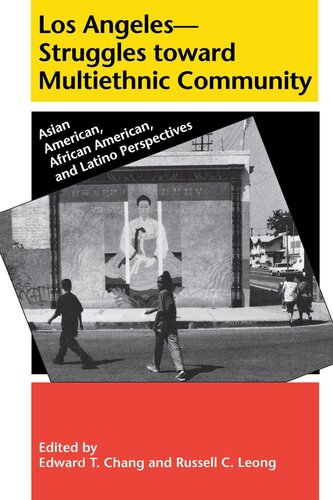 Los Angelesstruggles Toward Multiethnic Community Edward T Chang