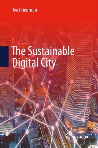The Sustainable Digital City Avi Friedman