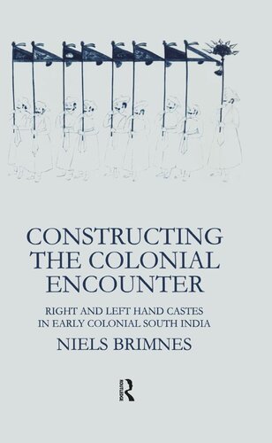 Constructing The Colonial Encounter Niels Brimnes