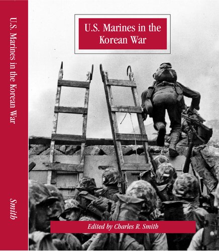 Us Marines In The Korean War Charles R Smith
