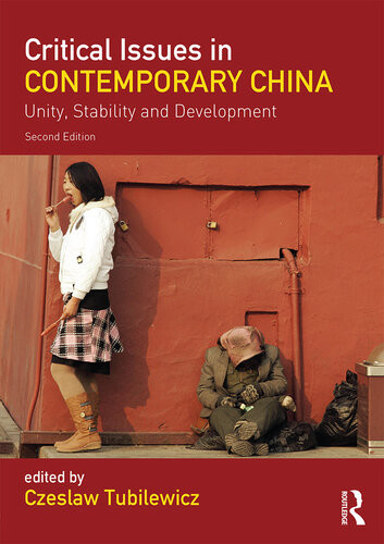 Critical Issues In Contemporary China Czeslaw Tubilewicz