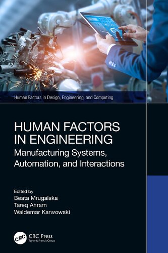 Human Factors In Engineering Manufacturing Systems Automation And Interactions Beata Mrugalska