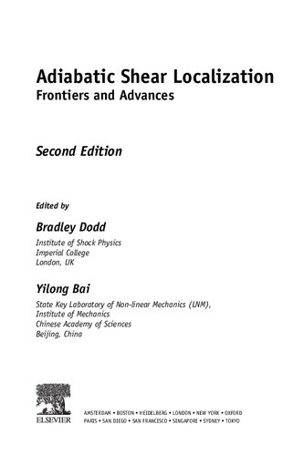 Adiabatic Shear Localization Frontiers And Advances Bradley Dodd Yilong Bai