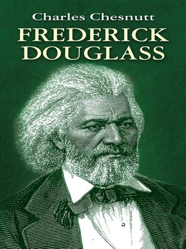 Frederick Douglass Charles Chesnutt