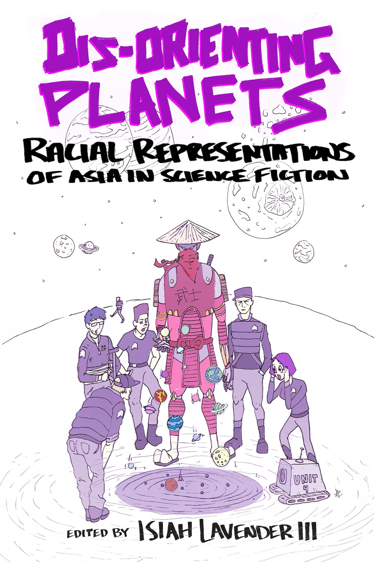 Disorienting Planets Racial Representations Of Asia In Science Fiction Isiah Lavender