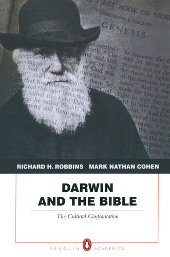 Darwin And The Bible The Cultural Confrontation Richard H Robbins Mark Nathan Cohen