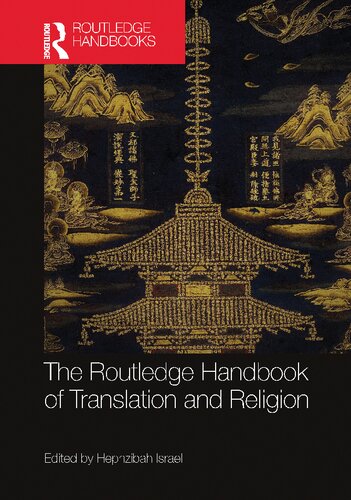 The Routledge Handbook Of Translation And Religion Hephzibah Israel