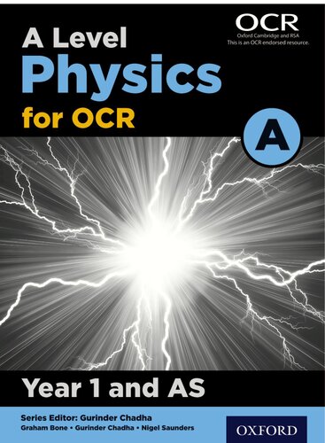 A Level Physics A For Ocr Gurinder Chadha Graham Bone Nigel Saunders
