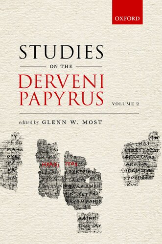 Studies On The Derveni Papyrus Volume Ii Glenn W Most Editor