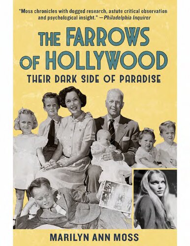 The Farrows Of Hollywood Their Dark Side Of Paradise First Edition Marilyn Ann Moss