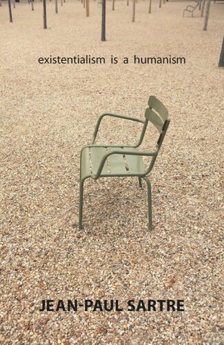 Existentialism Is A Humanism Jeanpaul Sartre Author Carol Macomber Translator John Kulka Editor
