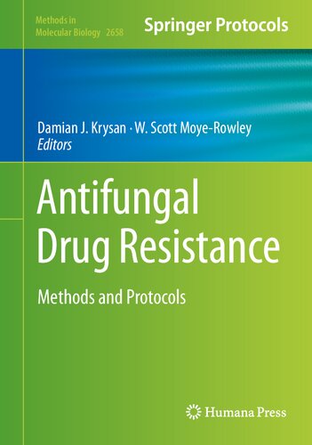 Antifungal Drug Resistance Methods And Protocols Damian J Krysan
