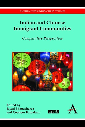 Indian And Chinese Immigrant Communities Jayati Bhattacharya