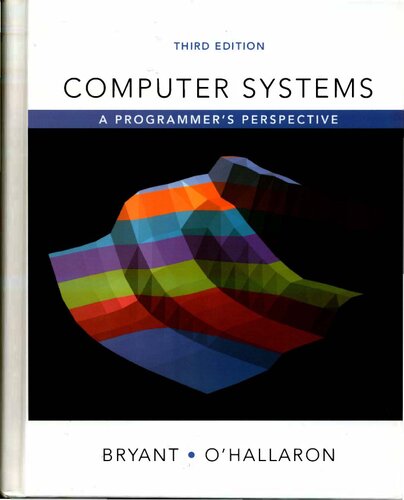 Computer Systems A Programmers Perspective 3rd Edition Randal Bryant