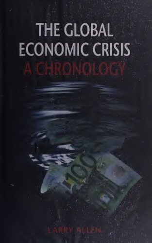 The Global Economic Crisis A Chronology Larry Allen