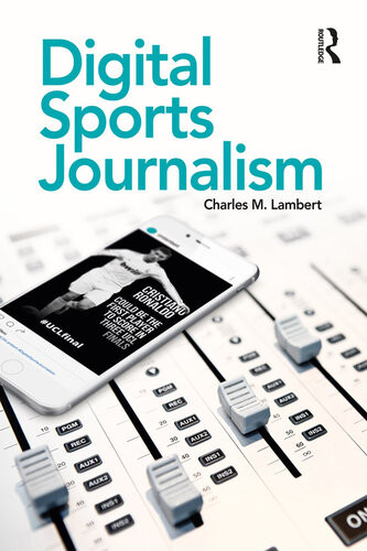 Digital Sports Journalism Charles Lambert