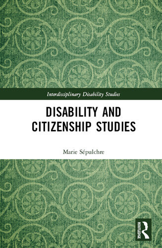 Disability And Citizenship Studies Marie Spulchre